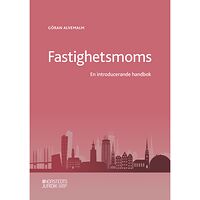 Göran Alvemalm Fastighetsmoms  : en introducerande handbok (häftad)