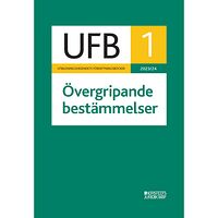 Norstedts Juridik UFB 1 Övergripande bestämmelser 2023/24 (häftad)