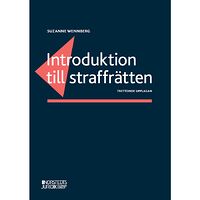 Suzanne Wennberg Introduktion till straffrätten (häftad)