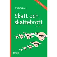 Rolf Holmquist Skatt och skattebrott (häftad)