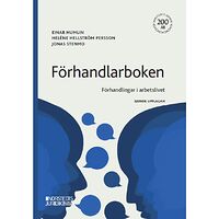 Einar Humlin Förhandlarboken : förhandlingar i arbetslivet (häftad)