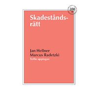 Jan Hellner Skadeståndsrätt (häftad)