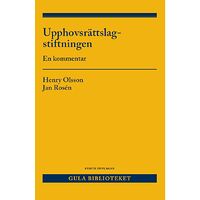 Henry Olsson Upphovsrättslagstiftningen : en kommentar (häftad)