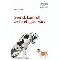 Per Karlsson Svensk kontroll av företagsförvärv (häftad)