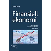 Adri De Ridder Finansiell ekonomi : Om företaget och finansmarknaden (häftad)