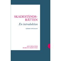 Jan Hellner Skadeståndsrätten : en introduktion (häftad)