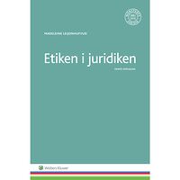 Madeleine Leijonhufvud Etiken i juridiken (häftad)