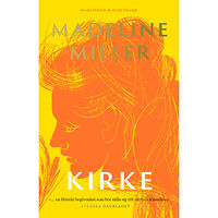 Madeline Miller Kirke (bok, storpocket)