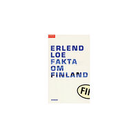 Erlend Loe Fakta om Finland (pocket)