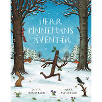 Julia Donaldson Herr Pinnemans äventyr (inbunden)