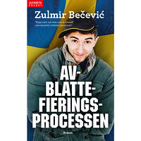 Zulmir Becevic Avblattefieringsprocessen (pocket)