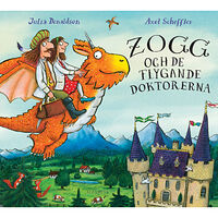 Julia Donaldson Zogg och de flygande doktorerna (inbunden)