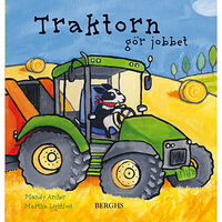 Mandy Archer Traktorn gör jobbet (inbunden)