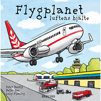Berghs Flygplanet : luftens hjälte (inbunden)
