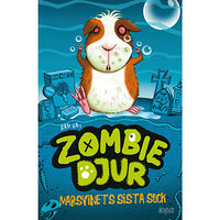 Sam Hay Marsvinets sista suck (inbunden)