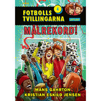 Måns Gahrton Målrekord! (lättläst) (inbunden)