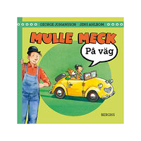 George Johansson Mulle Meck. På väg (bok, board book)