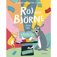 Berghs Röj och Björne leker med känslor (inbunden)