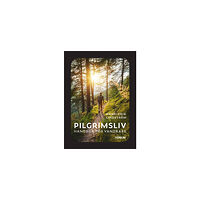 Hans-Erik Lindström Pilgrimsliv : handbok för vandrare (bok, danskt band)