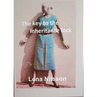 Lena Nilsson The key to the inheritance lock (inbunden, eng)