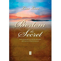 Lisa Love Bortom the Secret : bli en lyckligare och bättre människa med hjälp av attraktionslagen (inbunden)