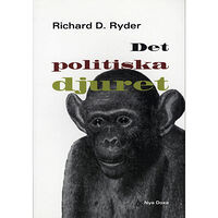 Richard D. Ryder Det politiska djuret (häftad)