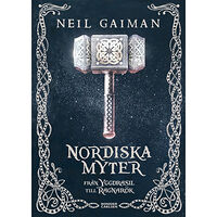 Neil Gaiman Nordiska myter : från Yggdrasil till Ragnarök (inbunden)