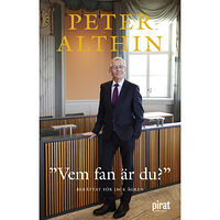 Peter Althin Vem fan är du? (inbunden)