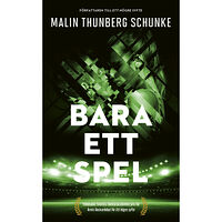 Malin Thunberg Schunke Bara ett spel (pocket)