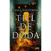 Emma Ångström Till de döda (pocket)