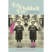 Margaretha Fahlgren Ett dubbelt  liv : Dagmar Lange, alias Maria Lang (inbunden)