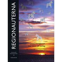 Gunnar Alsmark Regionauterna : Öresundsregionen från vision till vardag (bok, flexband)