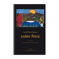 Makadam förlag Solen finns (inbunden)