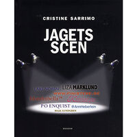 Cristine Sarrimo Jagets scen - självframställning i olika medier (bok, danskt band)