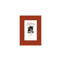 Makadam förlag Kunskapens osynliga scener : Vetenskapshistorier 1900-1950 (bok, halvklotband)