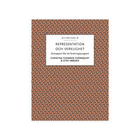 Christina Thomsen Thörnqvist Representation och verklighet : historiska och nutida perspektiv på den aristoteliska traditionen (häftad)