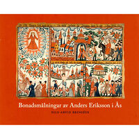 Nils-Arvid Bringéus Bonadsmålningar av Anders Eriksson i Ås (bok, danskt band)