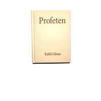 Proprius Idébibliotek Profeten 100-årsutgåvan (inbunden)