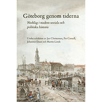 Bokförlaget Daidalos Göteborg genom tiderna : nedslag i stadens sociala och politiska historia (inbunden)