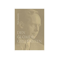 Thure Stenström Den glömde Gyllensten (inbunden)