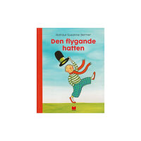 Rotraut Susanne Berner Den flygande hatten (inbunden)