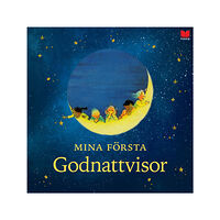 En bok för alla Mina första godnattvisor (inbunden)