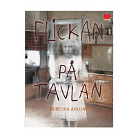 Rebecka Åhlund Flickan på tavlan (inbunden)
