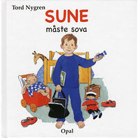 Tord Nygren Sune måste sova (inbunden)