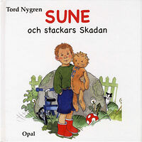Tord Nygren Sune och stackars Skadan (inbunden)