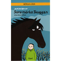 OPAL Stora mörka Skuggan (inbunden)