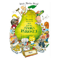 Jakob Martin Strid Den otroliga historien om Det jättestora päronet (inbunden)