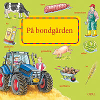 Susanne Gernhäuser På bondgården (bok, board book)