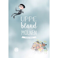Matilda Salmén Uppe bland molnen (inbunden)