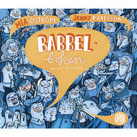 Mia Öström Babbelboken : en bok om rösten (inbunden)